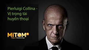 Pierluigi Collina - Vị trọng tài huyền thoại
